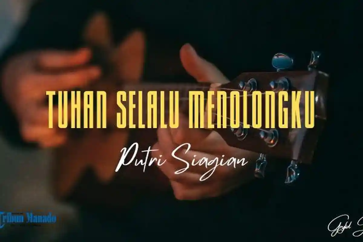 Chord Gitar dan Lirik Lagu Tuhan Selalu Menolongku - Putri Siagian, Nada Dasar C