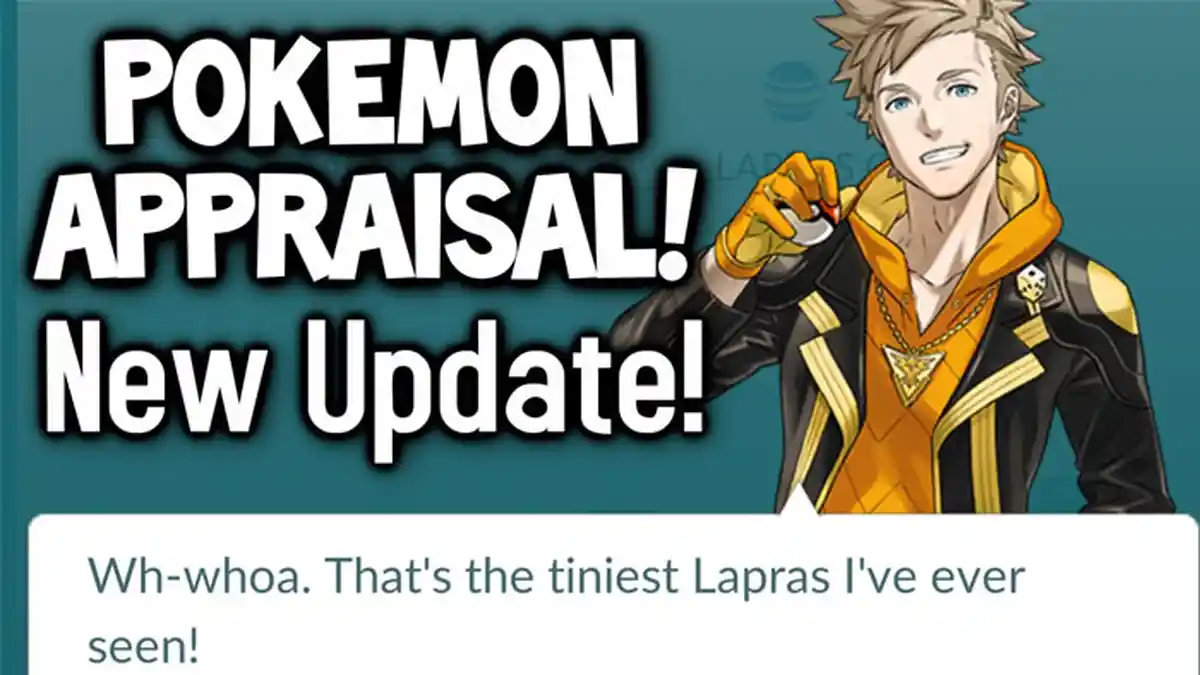Update Terbaru Pokemon Go - Pemimpin Tim Muncul dalam Fitur Appraisal, Bagaimana Cara Kerjanya?