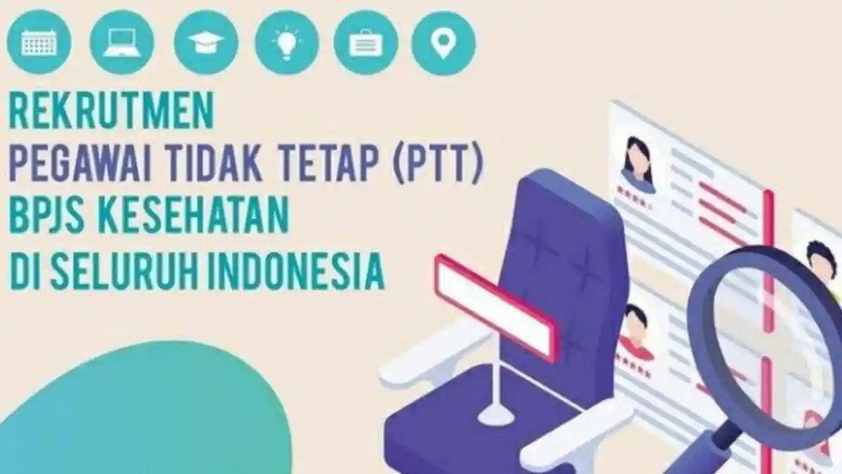 Lowongan Kerja BPJS Kesehatan untuk D3/D4/S1 dari Semua Jurusan, Simak Posisi dan Persyaratannya