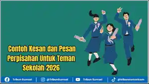 Ilustrasi-contoh-kesan-dan-pesan-perpisahan-untuk-teman-sekolah-2026.jpg