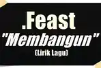 Lirik-lagu-Feast-Membangun.jpg