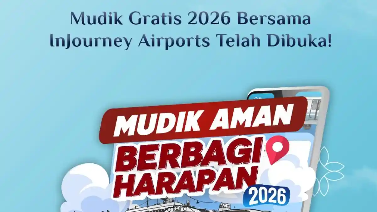 Mudik Gratis InJourney Airports 2026 Dibuka 3-5 Maret, Gunakan Moda Bus dan Kereta Api