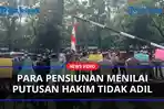 Para-Pensiunan-Menilai-Putusan-Hakim-Tidak-Adilaa.jpg