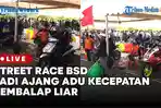 Street-Race-BSD-Jadi-Ajang-Adu-Kecepatan-Pembalap-Liar.jpg