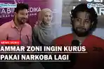 Pengin-Kurus-Ammar-Zoni-Beber-Alasan-Pakai-Narkoba-Lagi-Bodyshaming-Jadi-Pemicu.jpg