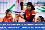 Megawati-Hangestri-Mundur-dari-Timnas-Voli-Indonesia-Srikandi-Merah-Putih-Hadapi-Tantangan-Baru.jpg