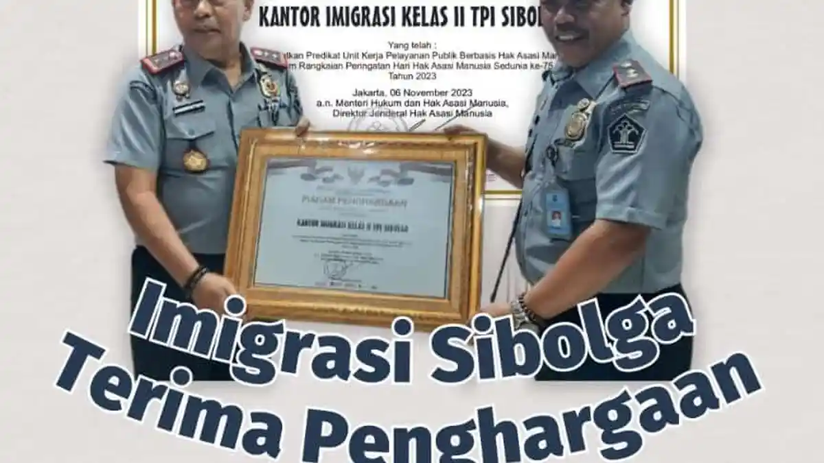 Kantor Imigrasi Sibolga Raih Penghargaan dari Menteri Hukum dan HAM: Pelayanan Berbasis HAM