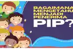 Ilustrasi-cek-penerima-Bansos-PIP-2023.jpg