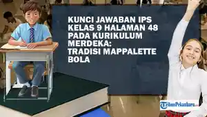 Kunci-Jawaban-IPS-Kelas-9-Halaman-48-Pada-Kurikulum-Merdeka-Tradisi-Mappalette-Bola.jpg