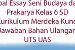 Soal-Essay-Seni-Budaya-dan-Prakarya-Kelas-6-SD-Kurikulum-Merdeka-Kunci-Jawaban-Bahan-Ulangan-UTS-UAS.jpg