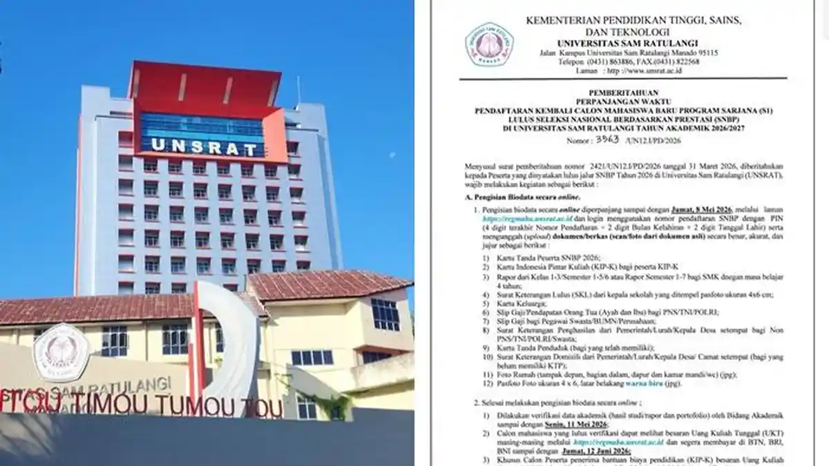 Unsrat Perpanjang Daftar Ulang SNBP 2026 Sampai 8 Mei, Lewat Deadline Dianggap Mengundurkan Diri