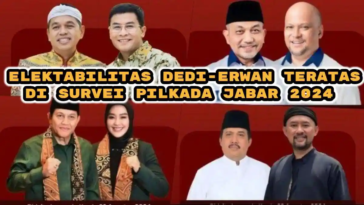 Elektabilitas Pilkada Jabar 2024, Dedi Mulyadi Teratas, Ahmad Syaikhu, Acep & Jeje Tertinggal Jauh