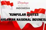 Kumpulan-Quotes-Pahlawan-Nasional-Indonesia.jpg