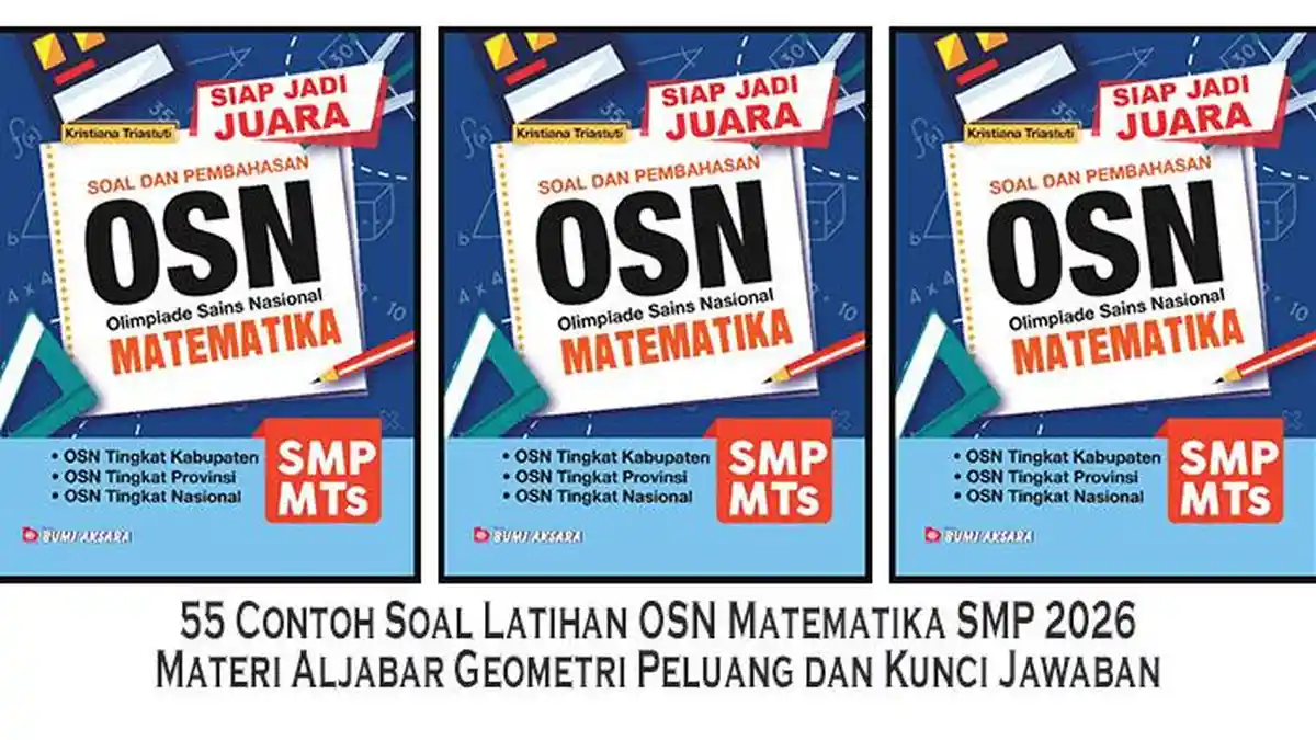 55 Contoh Soal Latihan OSN Matematika SMP 2026 Materi Aljabar Geometri ...