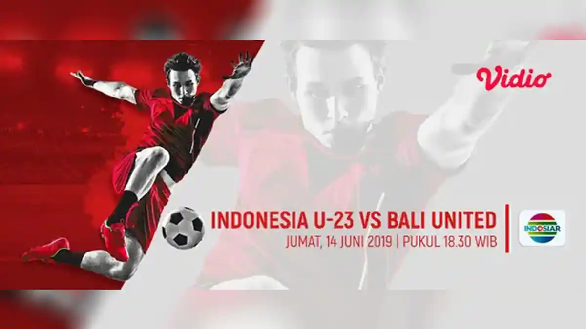 SEDANG BERLANGSUNG - Live Streaming Timnas Indonesia U23 vs Bali United Jam 19.00 WIB di Indosiar
