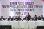KPU Tetapkan Anggota DPR dan DPRD Terpilih