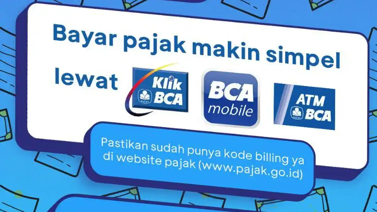 Cara Bayar Pajak di BCA Mobile, ATM BCA , dan KlikBCA Tanpa Harus Antre