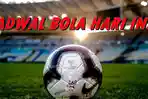 Jadwal-Bola-Hari-Ini-2023.jpg