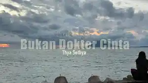 Lirik-Lagu-Bukan-Dokter-Cinta-Thya-Sethya.jpg