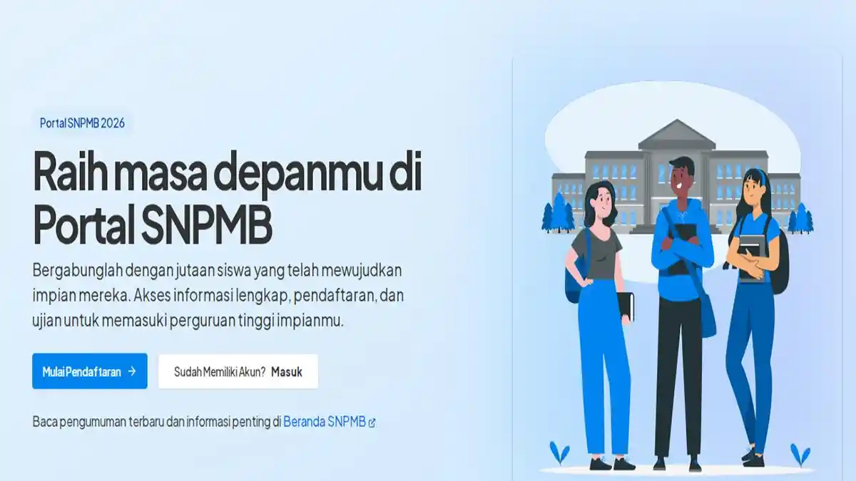 Pendaftaran Akun SNPMB 2026 Resmi Dibuka, Catat Jadwal SNBP dan UTBK SNBT