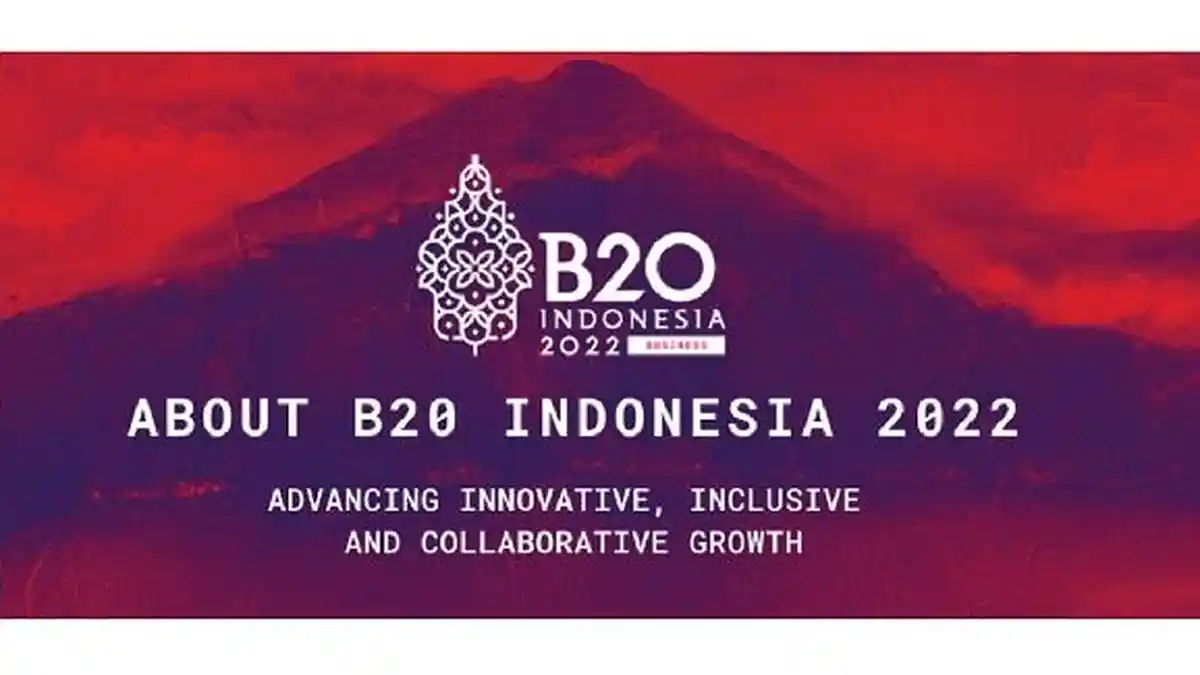 Apa Itu B20? Ini Bedanya dengan G20 dan Daftar Peserta yang Hadir di Bali pada 13-14 November 2022