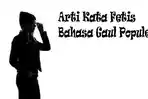 Arti Fetis dalam Bahasa Gaul, Contoh Kalimat dengan Kata Fetis, Cek di Sini