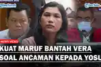 Suara-Lantang-Kuat-Maruf-Bantah-Kesaksian-Vera-Pacar-Yosua-Malah-Buat-Hakim-Marah-dan-Tegur.jpg