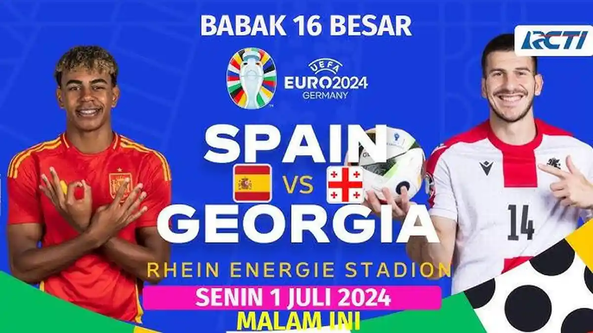 Link Nonton Siaran Langsung Live Streaming Spanyol vs Georgia di Babak 16 Besar EURO 2024