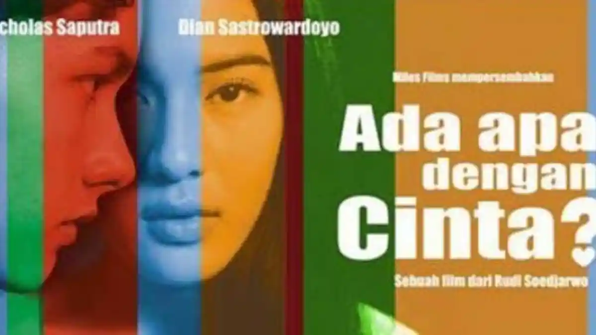 Inilah 8 Fakta Film Ada Apa Dengan Cinta 2 yang Segera Tayang di Bioskop