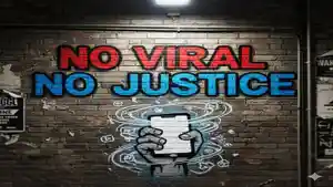 NO-VIRAL-NO-JUSTICE-1.jpg