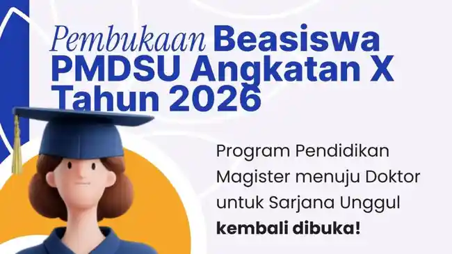 Beasiswa PMDSU Angkatan X 2026 Resmi Dibuka: Cek Syarat, Cara Daftar, dan Jadwal