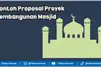 Ilustrasi-Contoh-Proposal-Proyek-Pembangunan-Masjid-yang-Sistematis-Siap-Pakai.jpg