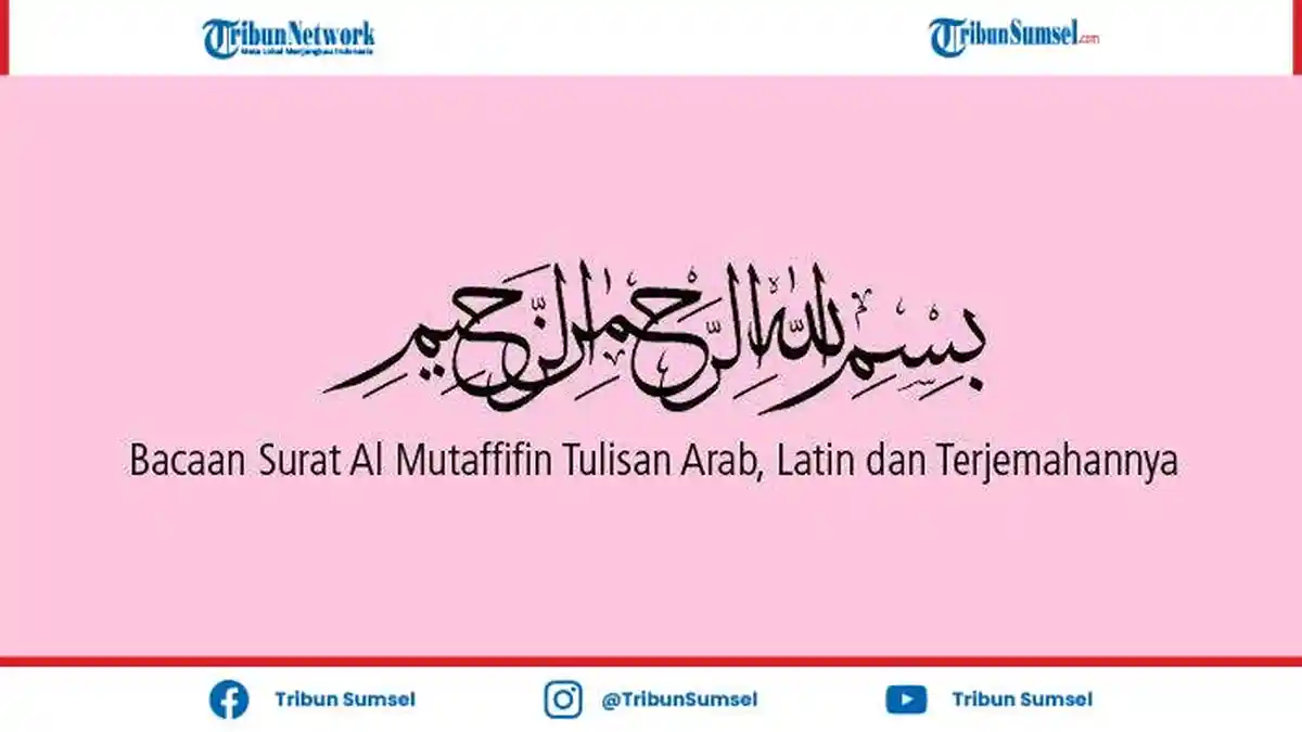 Arti Ayat Wailul Lil Muthaffifin, Celakalah Orang yang Curang dalam Menakar dan Menimbang