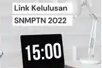 Link-Kelulusan-SNMPTN-2022.jpg
