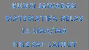 Kunci-Jawaban-Matematika-Kelas-11-SMA-Tingkat-Lanjut-cover1.jpg