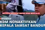 VIDEO - Langgar Aturan! Dedi Mulyadi Nonaktifkan Kepala Samsat Bandung