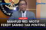 Menko-Polhukam-Mahfud-MD-menanggapi-soal-jalannya-proses-rekonstruksi-pembunuhan-Brigadir-J.jpg
