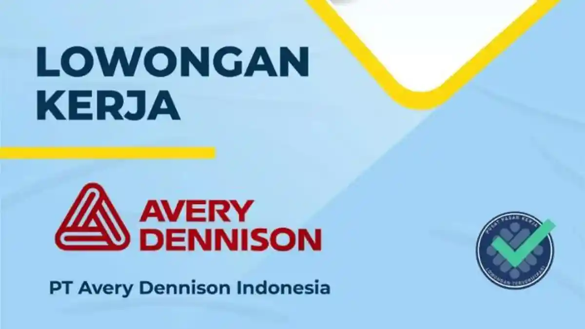 Lowongan Kerja PT Avery Dennison Indonesia untuk D3 Jurusan Teknik