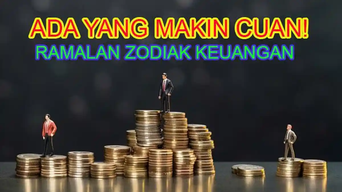12 Ramalan Zodiak Keuangan Hari Ini Jumat 20 September 2024: Scorpio Lancar Cuannya, Libra Nabung