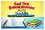 Latihan-soal-TKA-Bahasa-Indonesia-SDMI-tahun-2026.jpg
