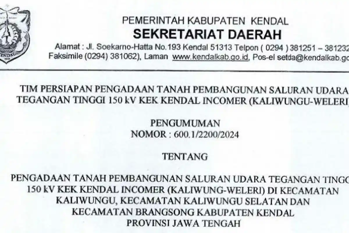 PENGUMUMAN Pengadaan Tanah SUTT 150 kV di Kendal Incomer: Kaliwungu-Weleri