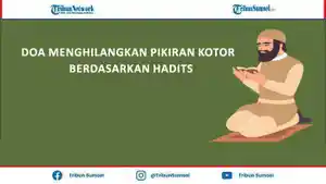 Doa-Menghilangkan-Pikiran-Kotor-Berdasarkan-Hadits.jpg