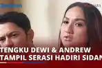 VIDEO Tengku Dewi dan Andrew Andika Tampil Serasi dengan Busana Warna Putih saat Hadiri Sidang Cerai