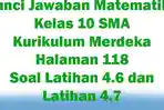 Kunci-Jawaban-Matematika-Kelas-10-SMA-Kurikulum-Merdeka-Halaman-118-Soal-Latihan-46-dan-Latihan-47.jpg