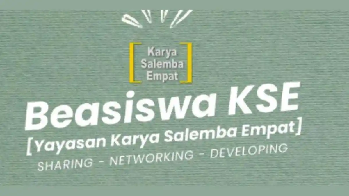 Beasiswa KSE 2024 untuk Mahasiswa S1 Kapan Dibuka? Akses Link ...