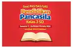 Latihan-soal-PASSASUAS-Pendidikan-Pancasila-kelas-3-SD-semester-2-Kurikulum-Merdeka.jpg
