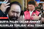Surya-Paloh-Sempat-Cecar-Johnny-G-Plate-Terkait-Korupsi-BTS-Jujur-Anda-Terlibat-Atau-Tidak.jpg