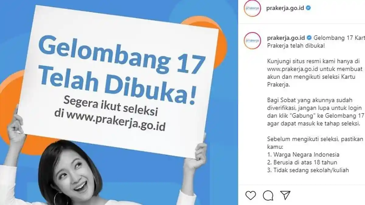 Pendaftaran Kartu Prakerja Gelombang 17 Dibuka, Segera Daftar Melalui Prakerja.go.id