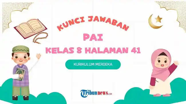 Kunci Jawaban PAI Kelas 8 Halaman 41 Nama-nama Kitab dan Suhuf Allah SWT