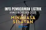 Daftar-Wilayah-Terdampak-Mati-Lampu-Selama-7-Jam-di-Minahasa-Selatan-Kamis-9-Oktober-2025.jpg
